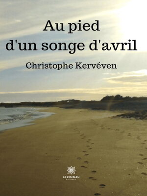 cover image of Au pied d'un songe d'avril